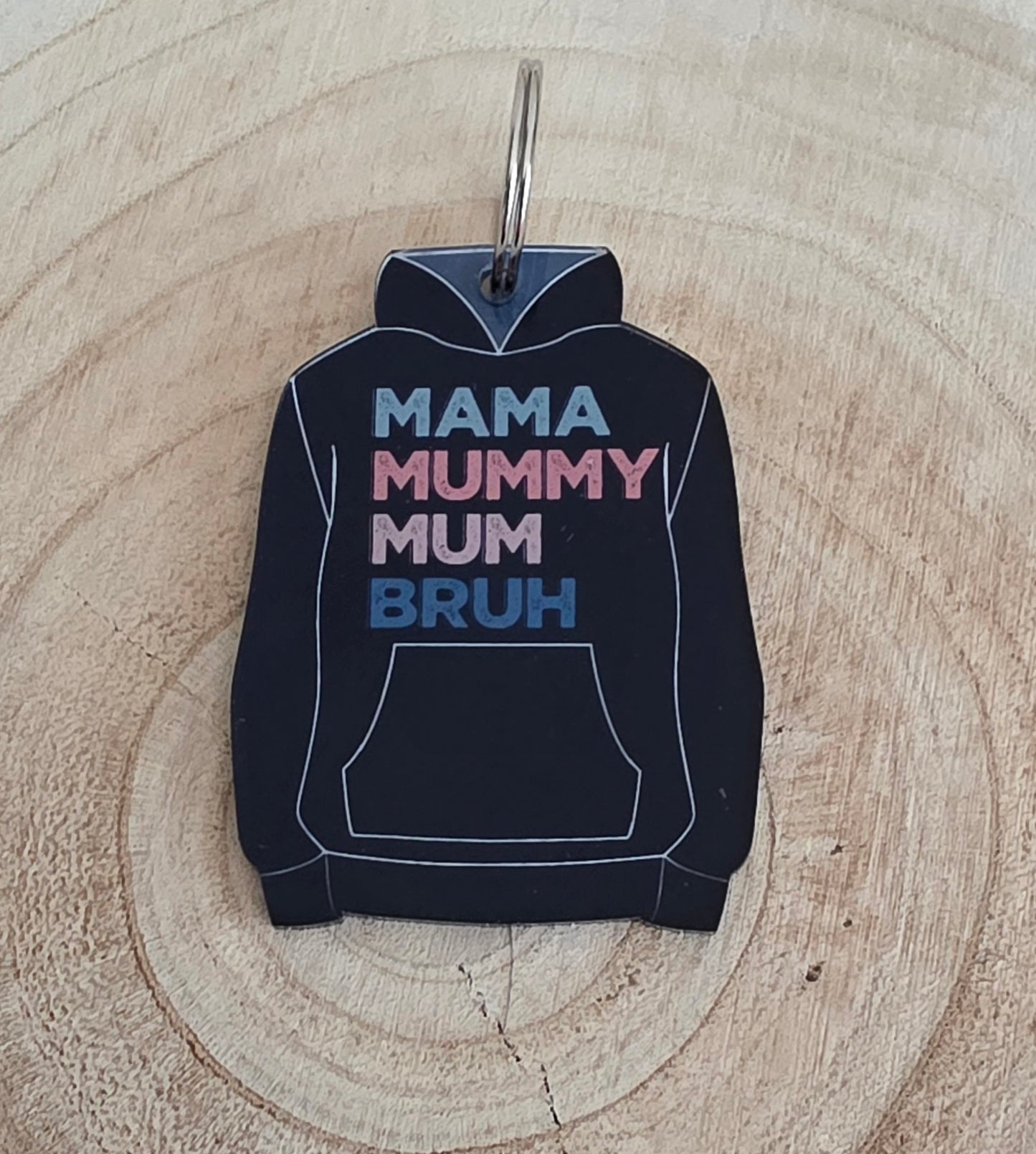 Mama, Mummy, Mum, Bruh Novelty Hoodie/Hoody Keyring - Mothers Day Keyring - Miniature Hoodie/Hoody