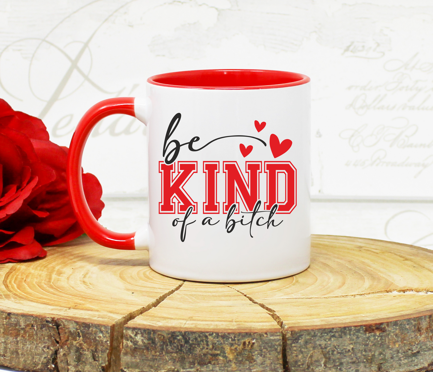 Be Kind....of a Bitch funny amusing coffee mug