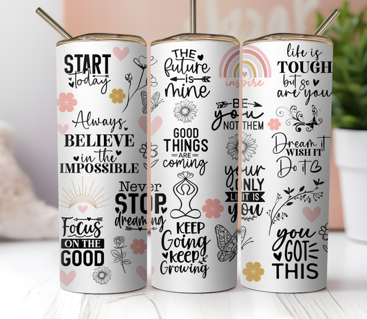 Inspirational 20oz Skinny Tumbler