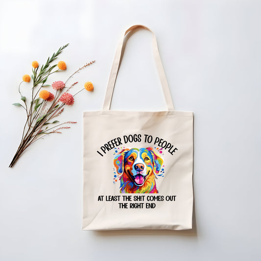 I prefer Dogs to People Reusable Tote Bag