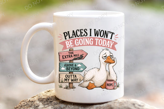 Places I won't be going mug, funny humorous office mug, secret santa gift