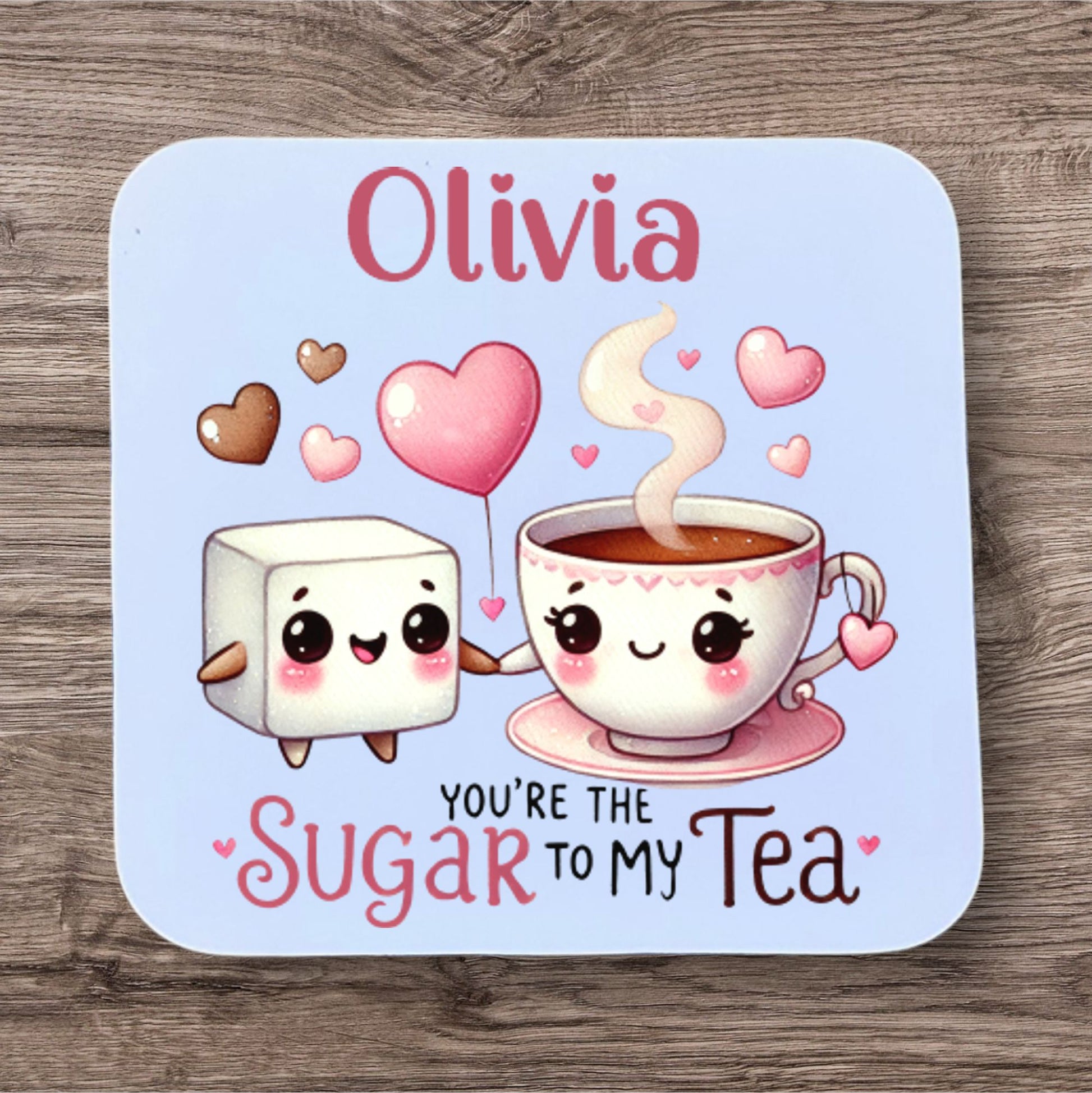 Personalised You're the Sugar to my Tea Coaster - Thistle Barn Creations