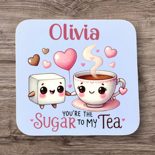 Personalised You're the Sugar to my Tea Coaster - Thistle Barn Creations