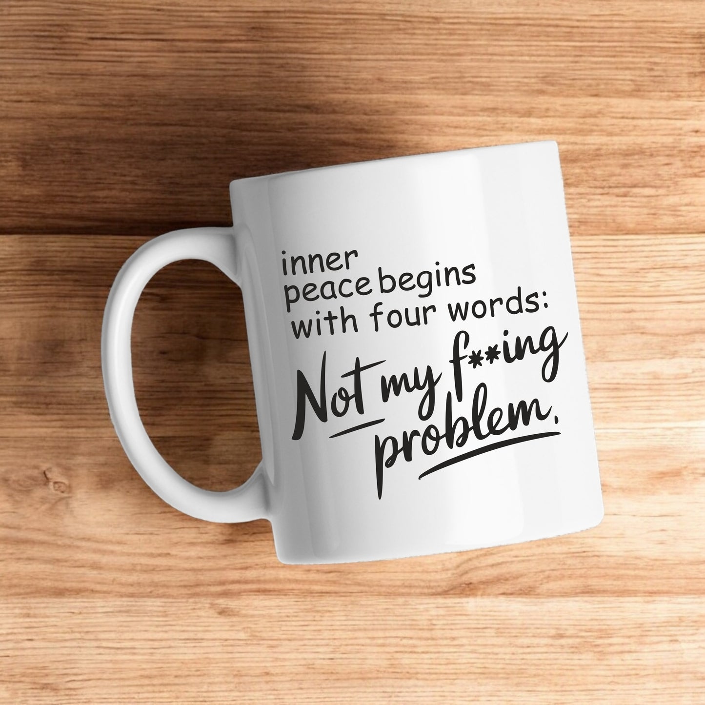 Not my F**ing Problem funny amusing coffee mug and coaster set