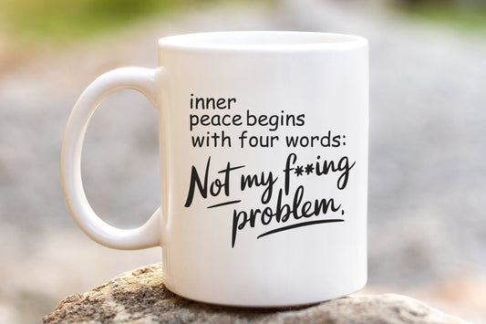 Not my F**ing Problem funny amusing coffee mug and coaster set